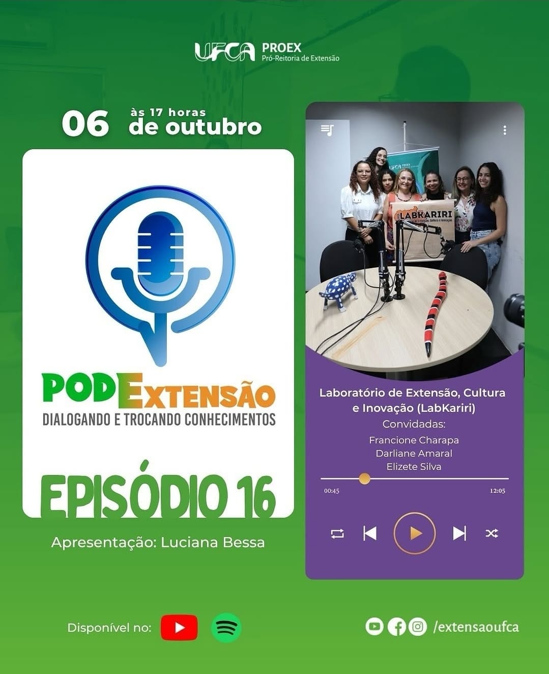 Lançamos ontem, segunda-feira, dia 06 às 17h, o nosso décimo sexto episódio do #PodExtensão!
