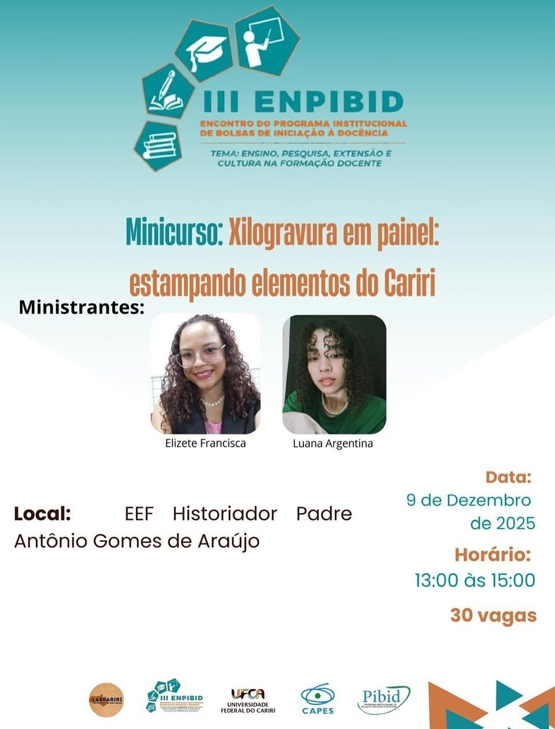  “Xilogravura em painel: estampando elementos do Cariri”